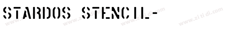 Stardos Stencil字体转换